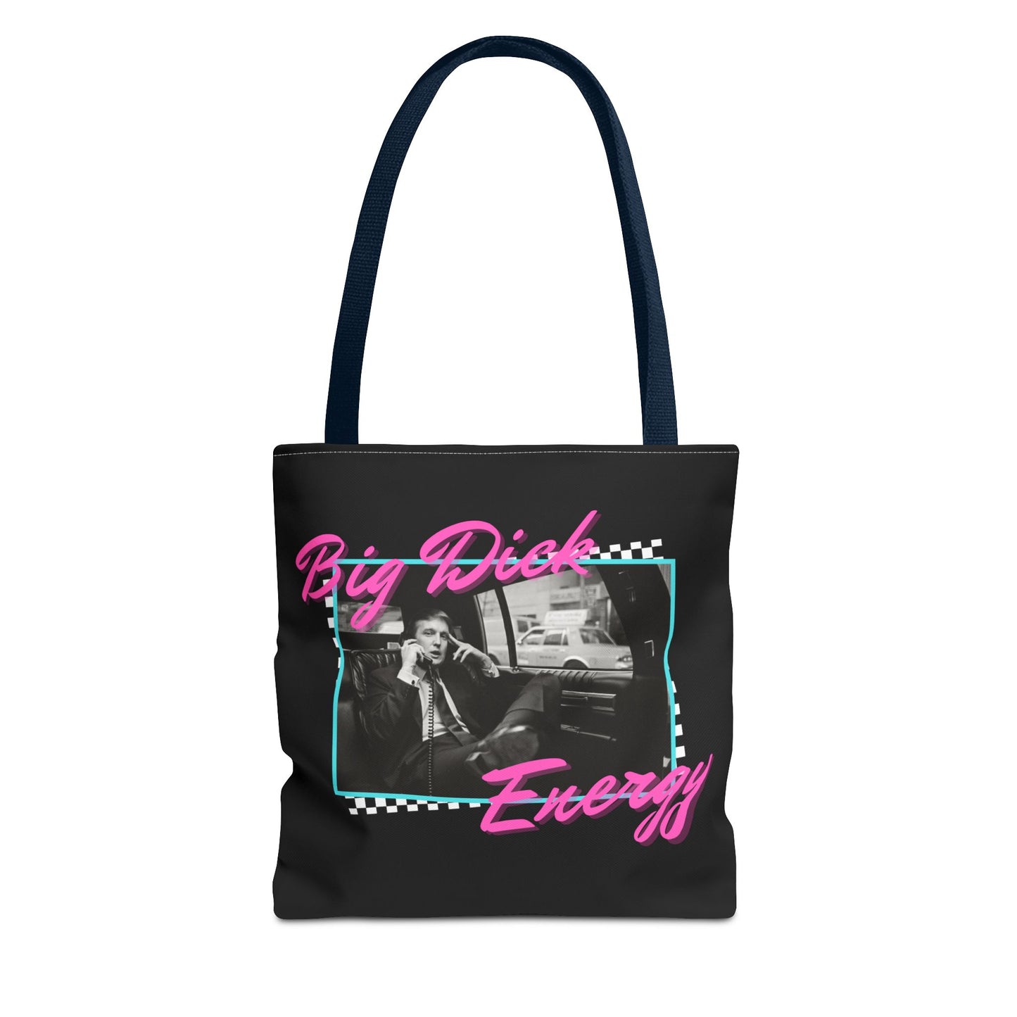 "Big Trump Energy" Tote Bag