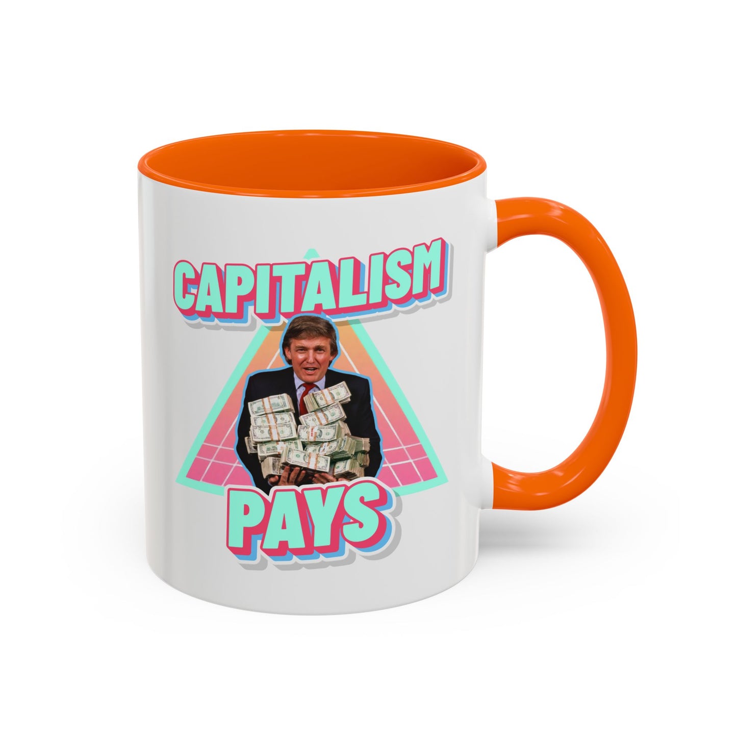"Capitalism Pays" Coffee Mug