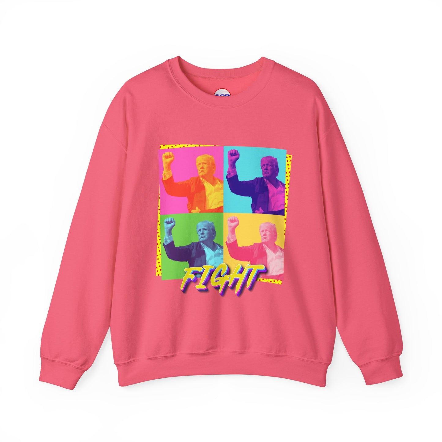 "Trump Fight" Sweatshirt