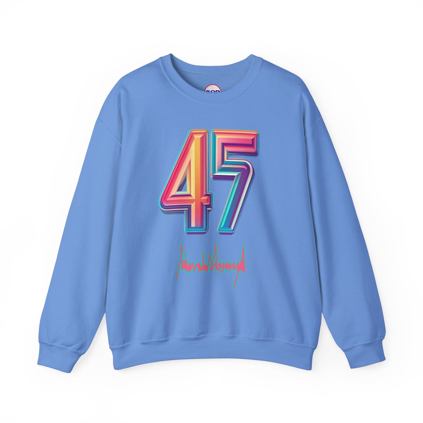 "Trump 45/7" Sweatshirt