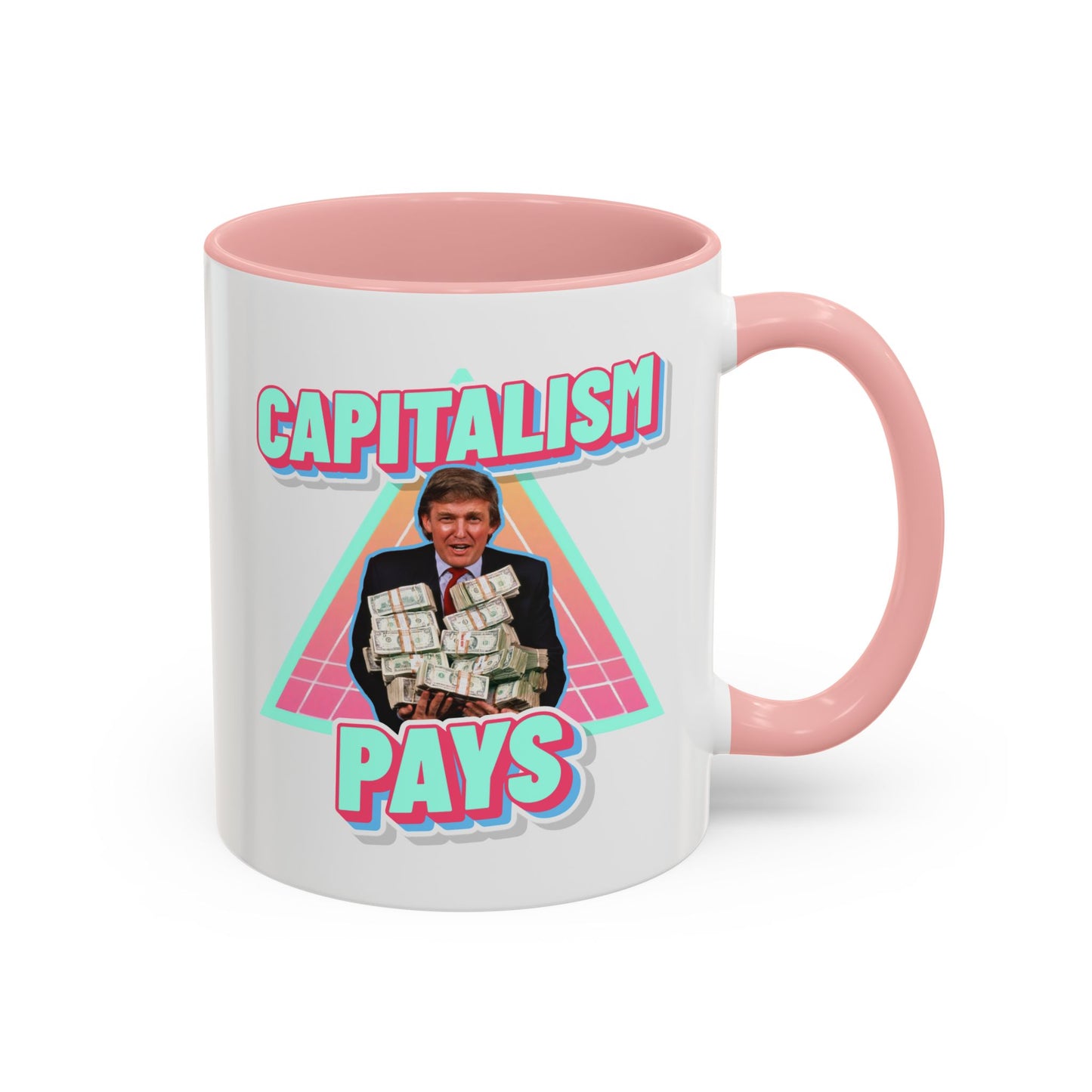"Capitalism Pays" Coffee Mug