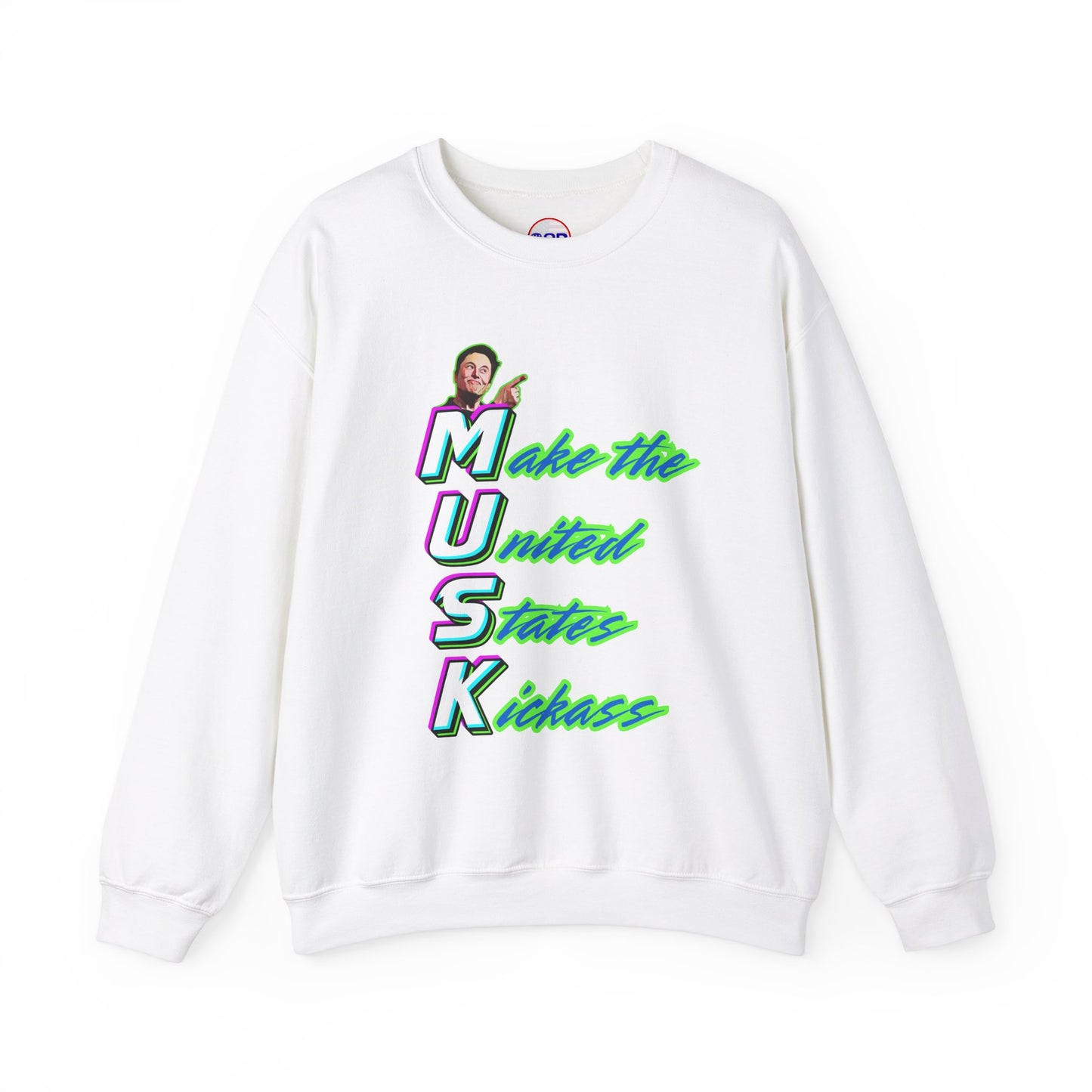 "Kickass Musk" Sweatshirt