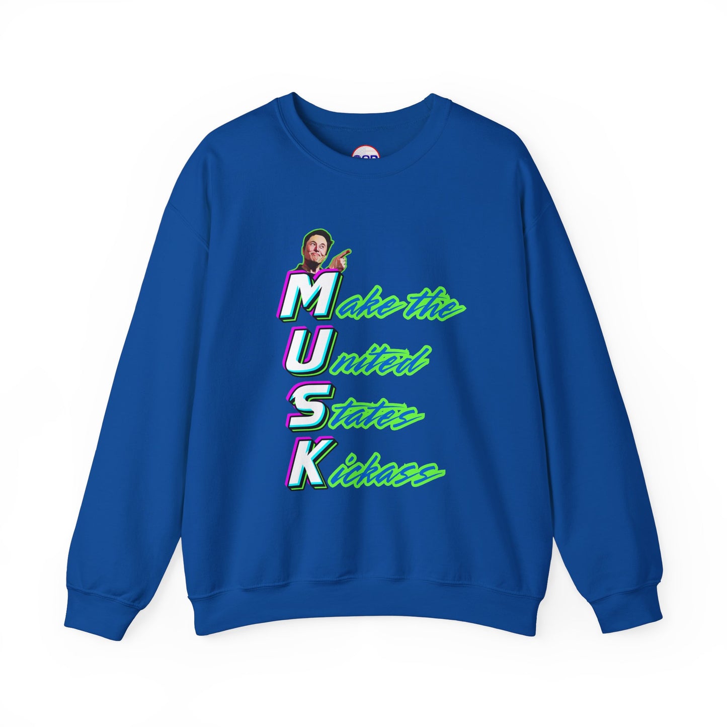 "Kickass Musk" Sweatshirt