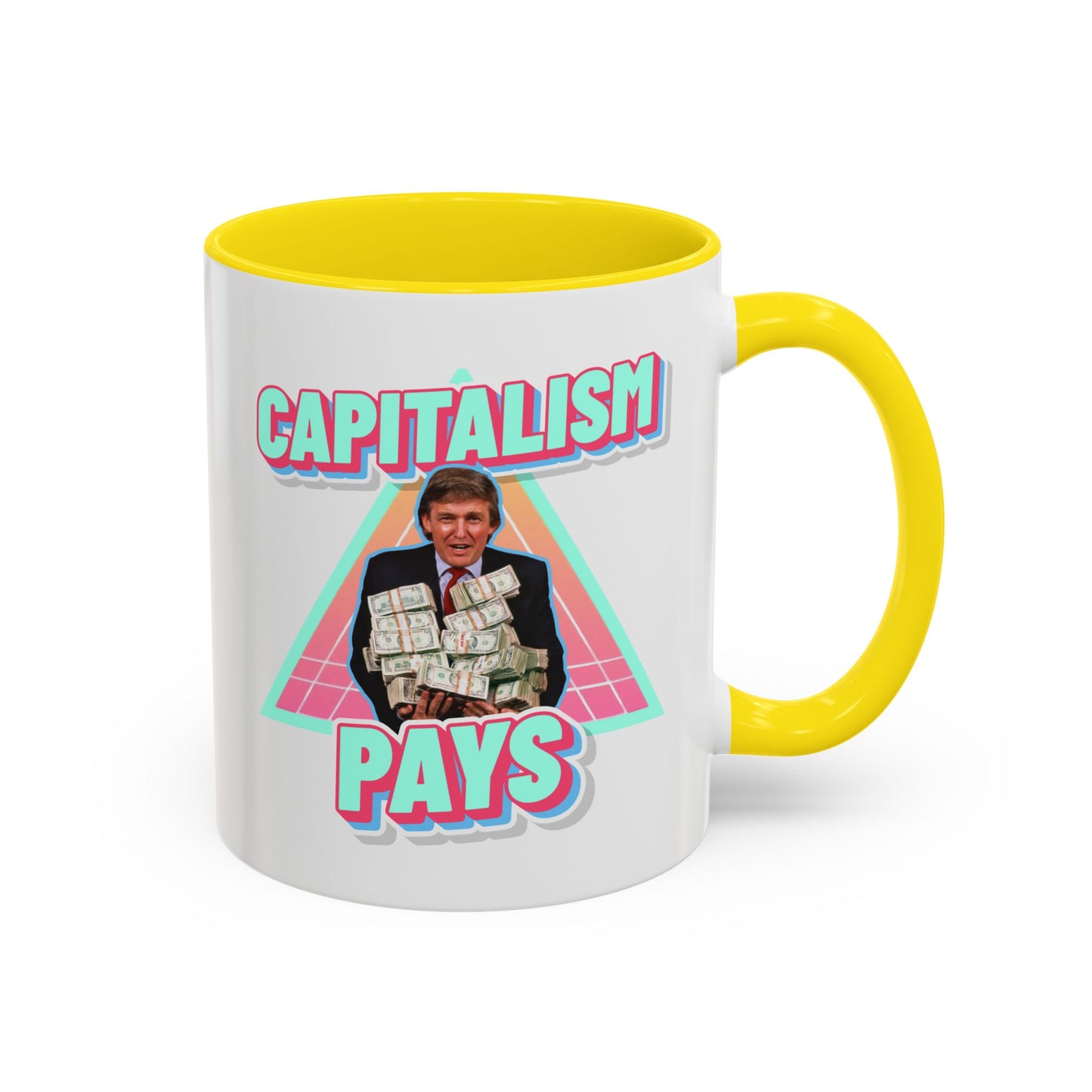 "Capitalism Pays" Coffee Mug
