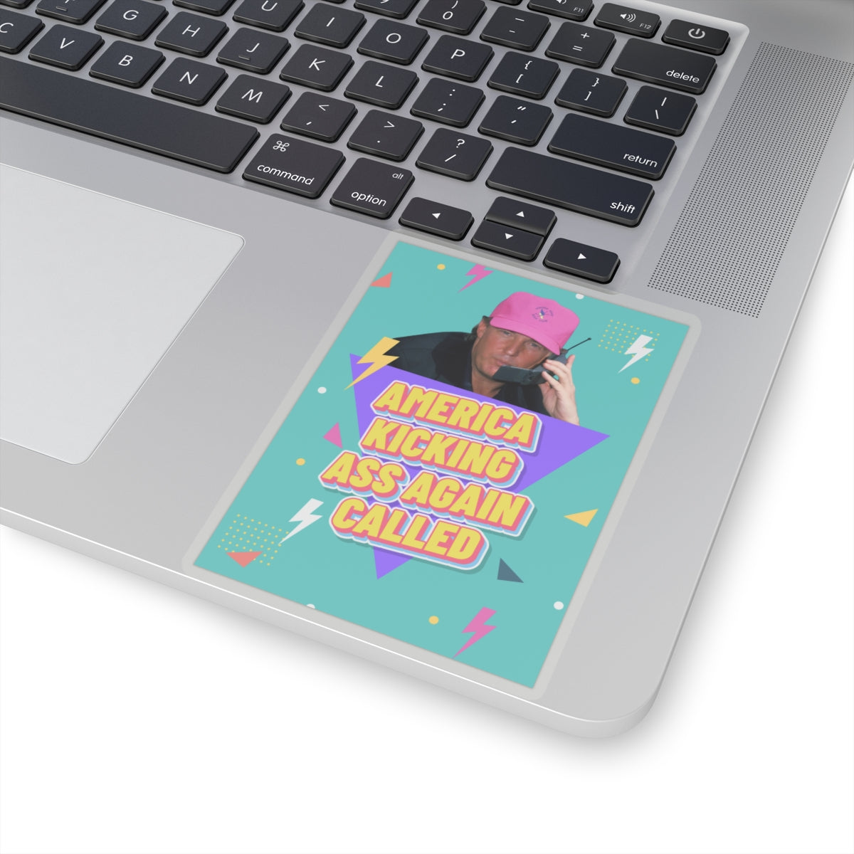 "America Kicking Ass Again Called" Sticker