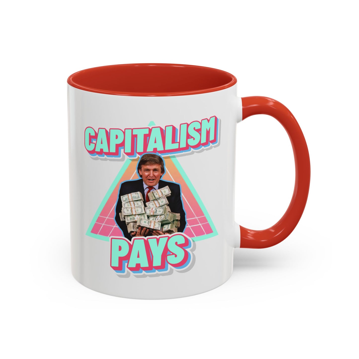 "Capitalism Pays" Coffee Mug