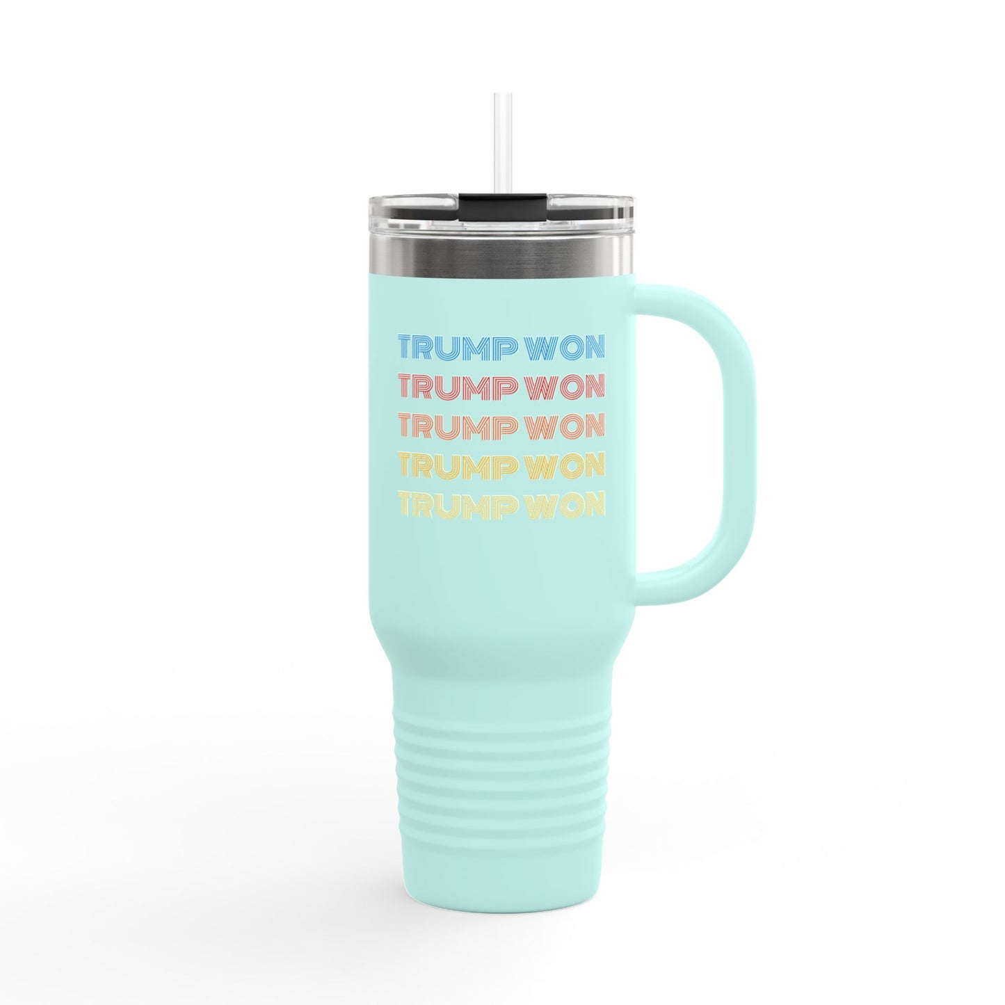 "Trump Won" Tumbler