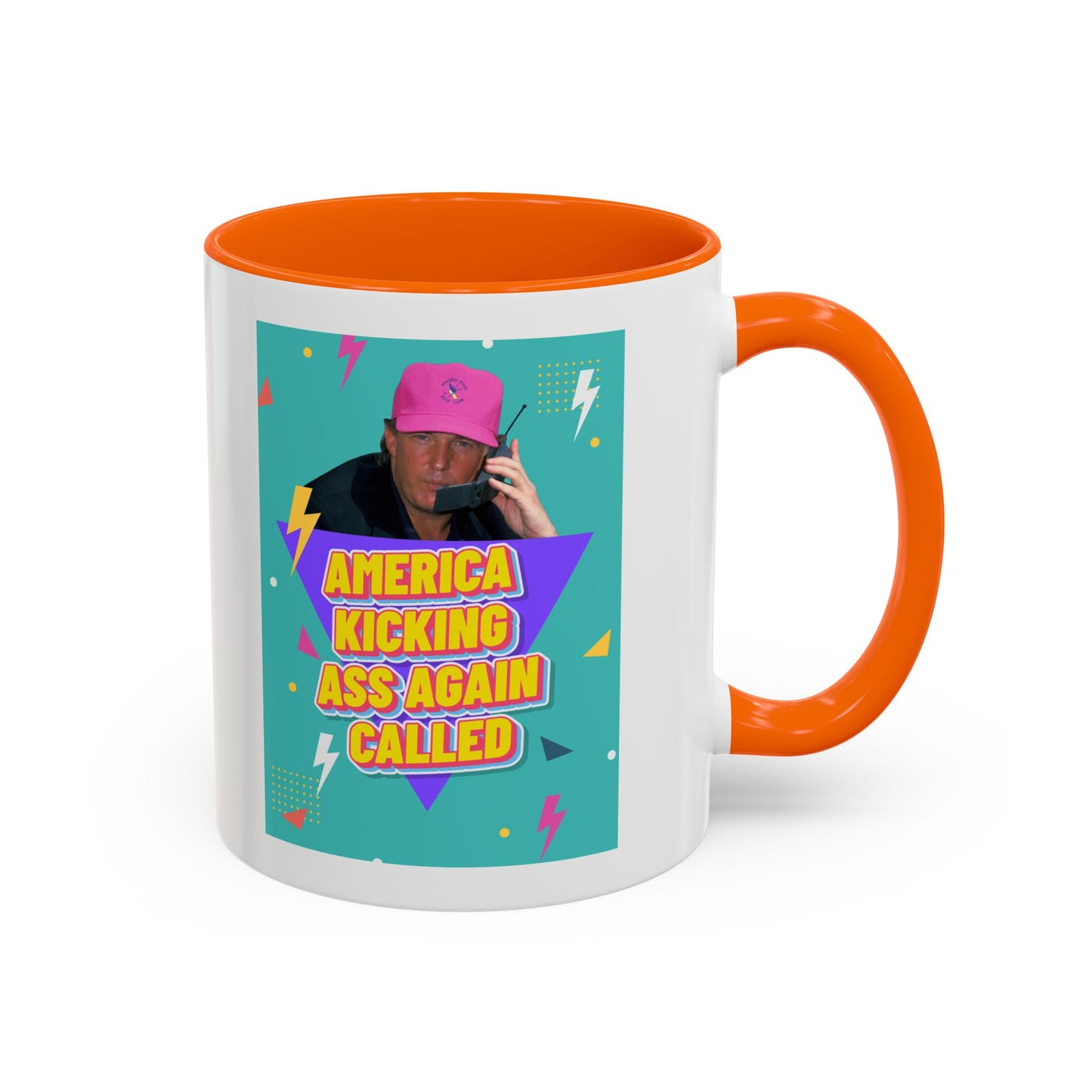 "America Kicking Ass Again Called" Coffee Mug