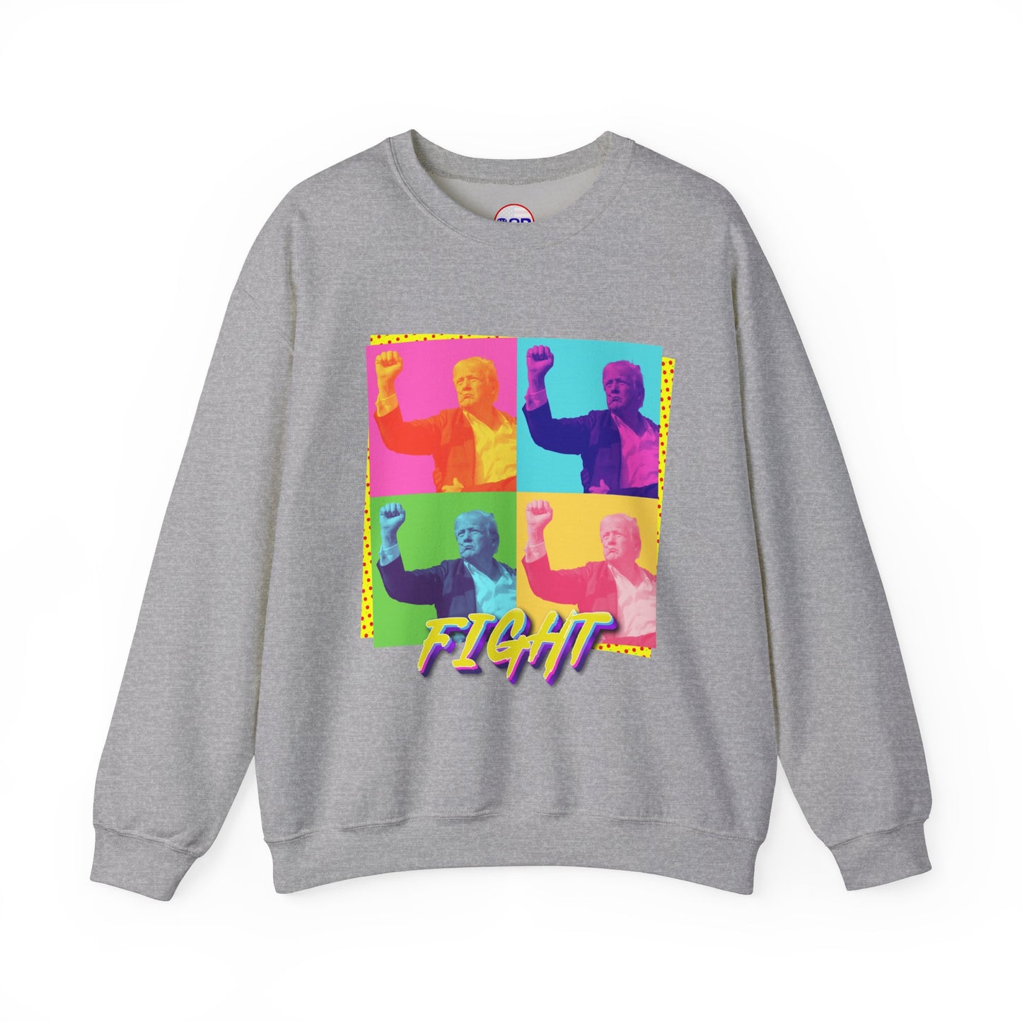 "Trump Fight" Sweatshirt