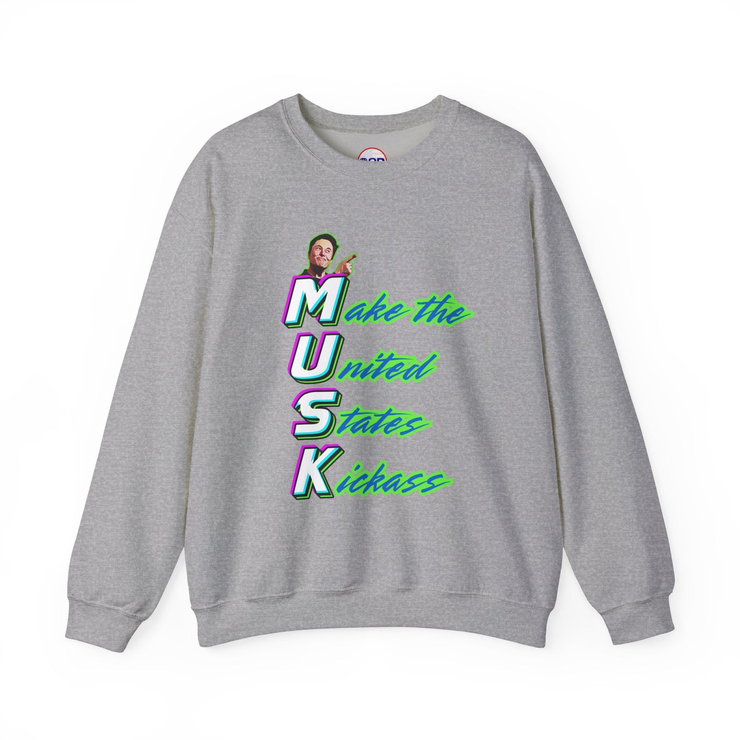 "Kickass Musk" Sweatshirt