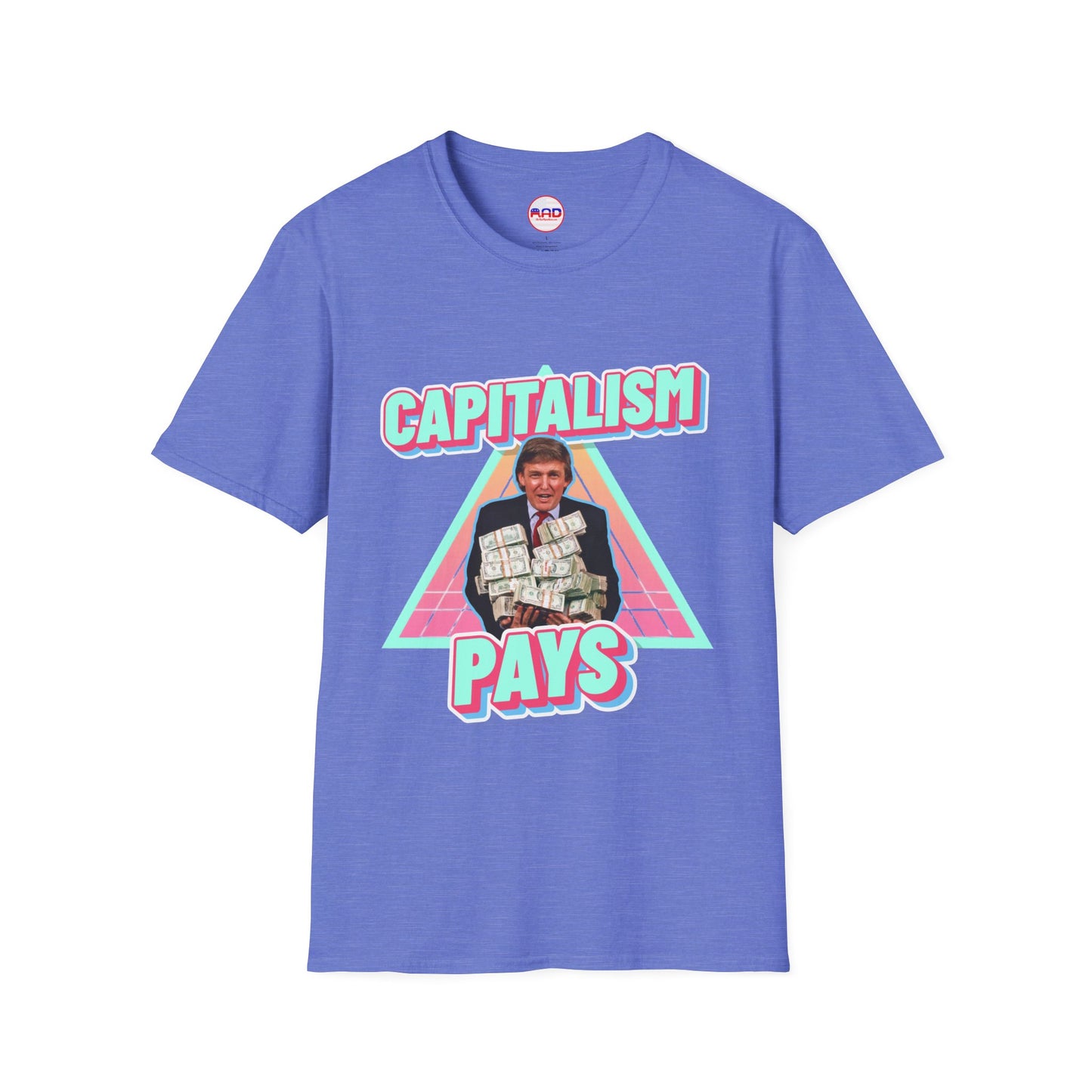 "Capitalism Pays" T-Shirt