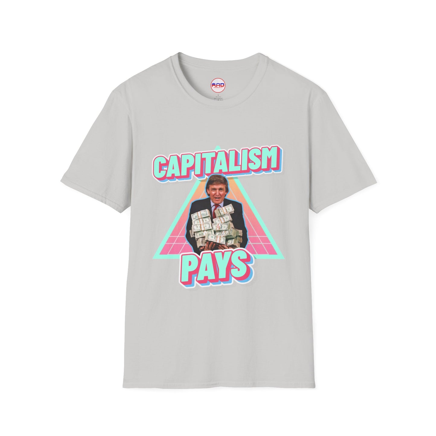 "Capitalism Pays" T-Shirt