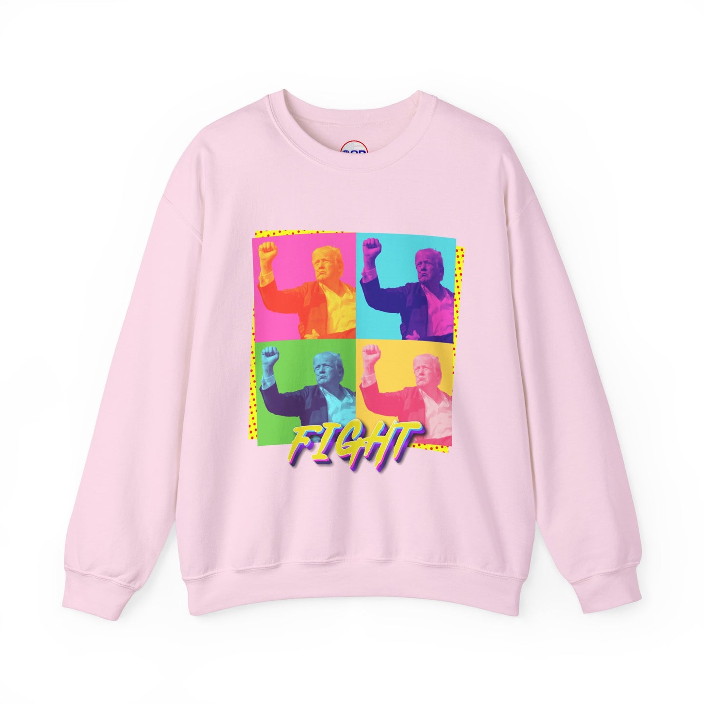 "Trump Fight" Sweatshirt