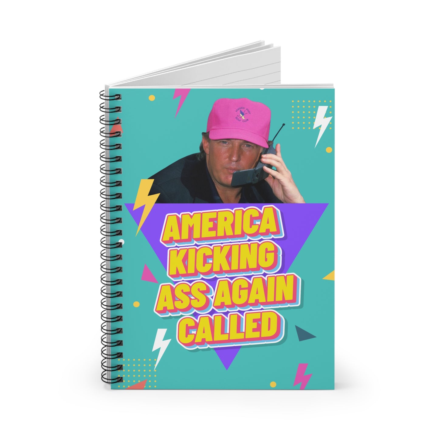 "America Kicking Ass Again Called" Notebook