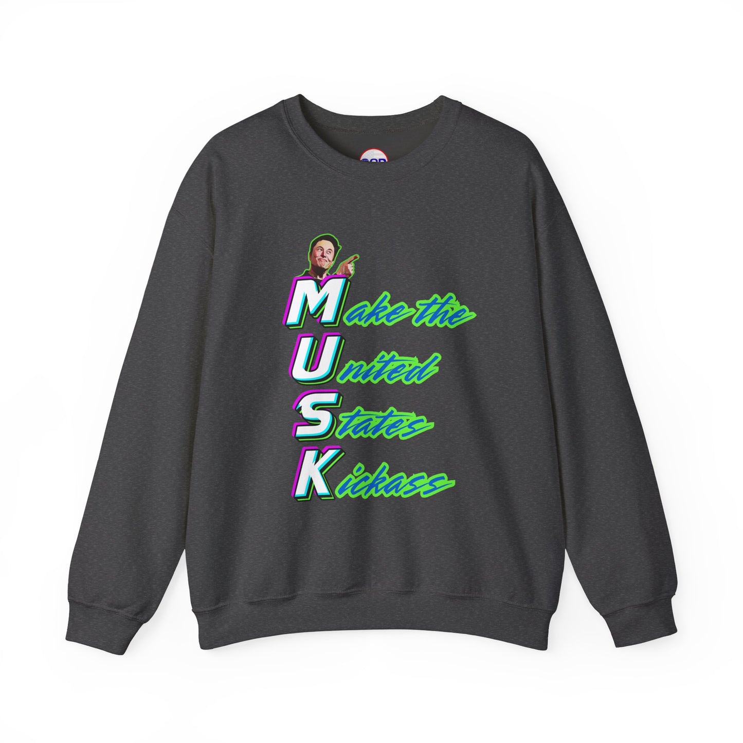 "Kickass Musk" Sweatshirt