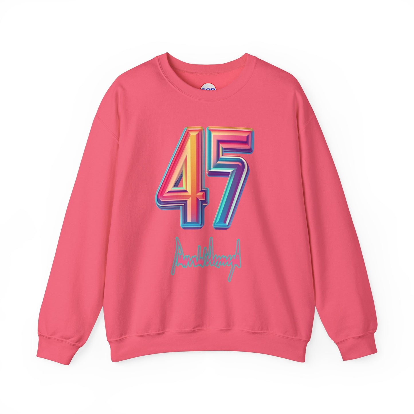 "Trump 45/7" Sweatshirt