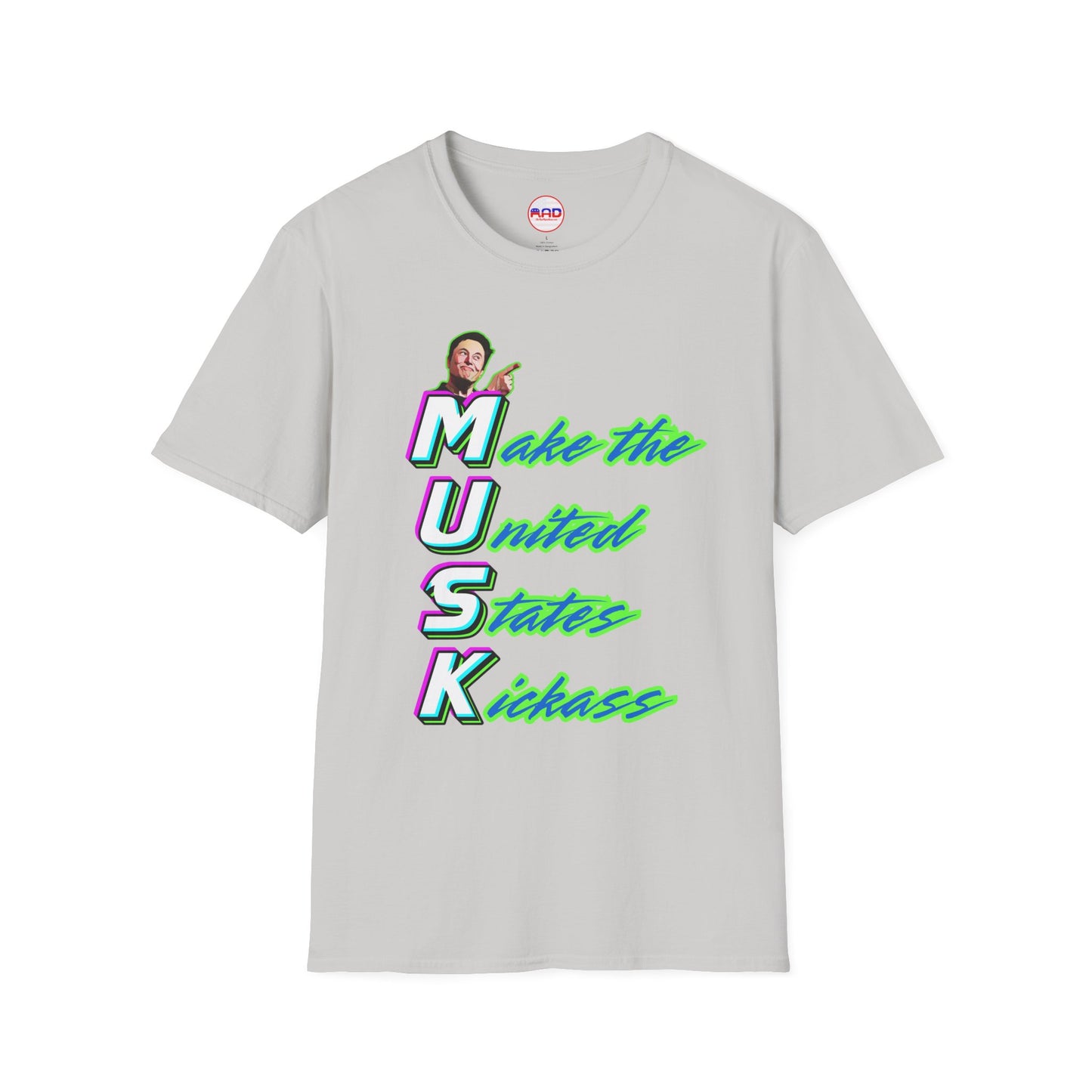 "Kickass Musk" T-Shirt