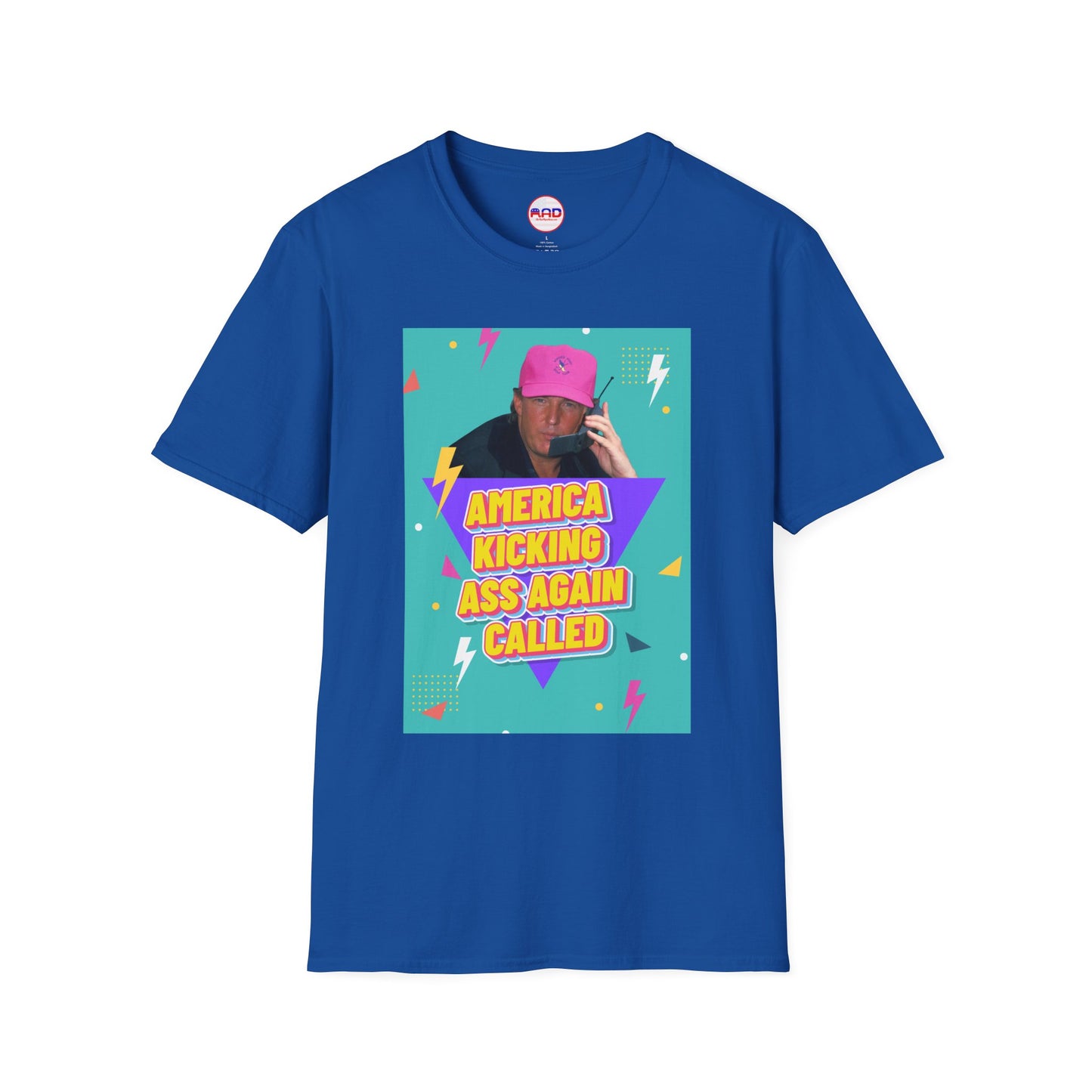 "America Kicking Ass Again Called" T-Shirt