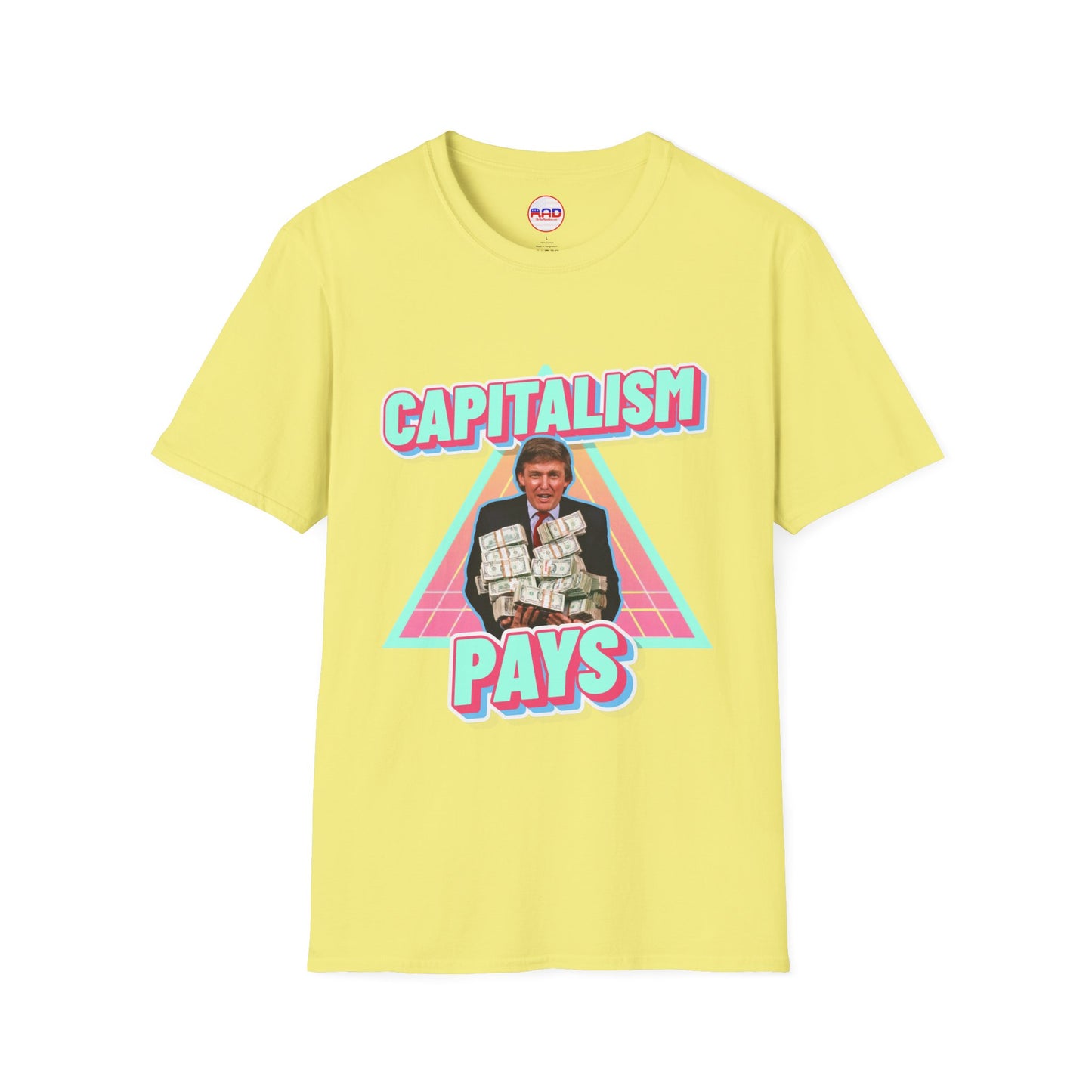 "Capitalism Pays" T-Shirt