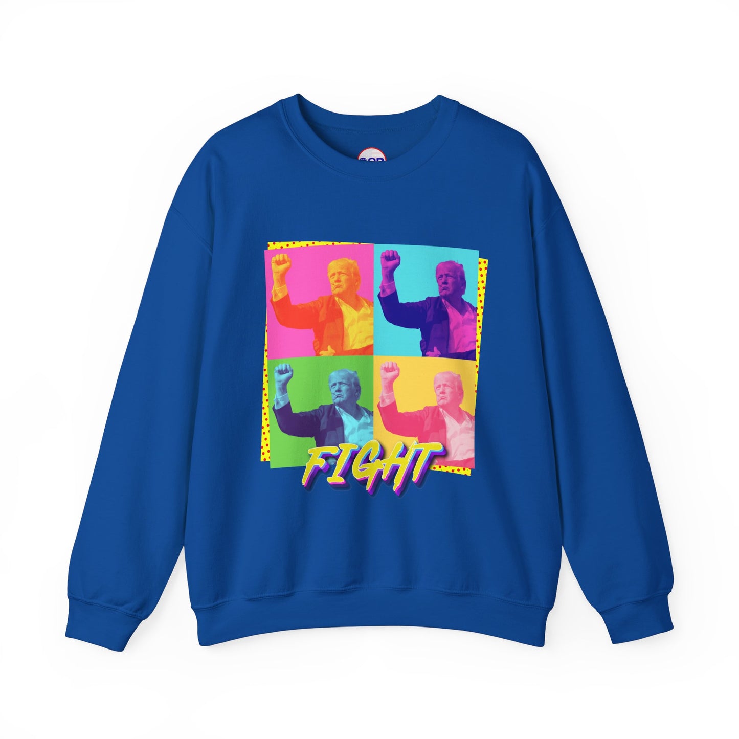 "Trump Fight" Sweatshirt