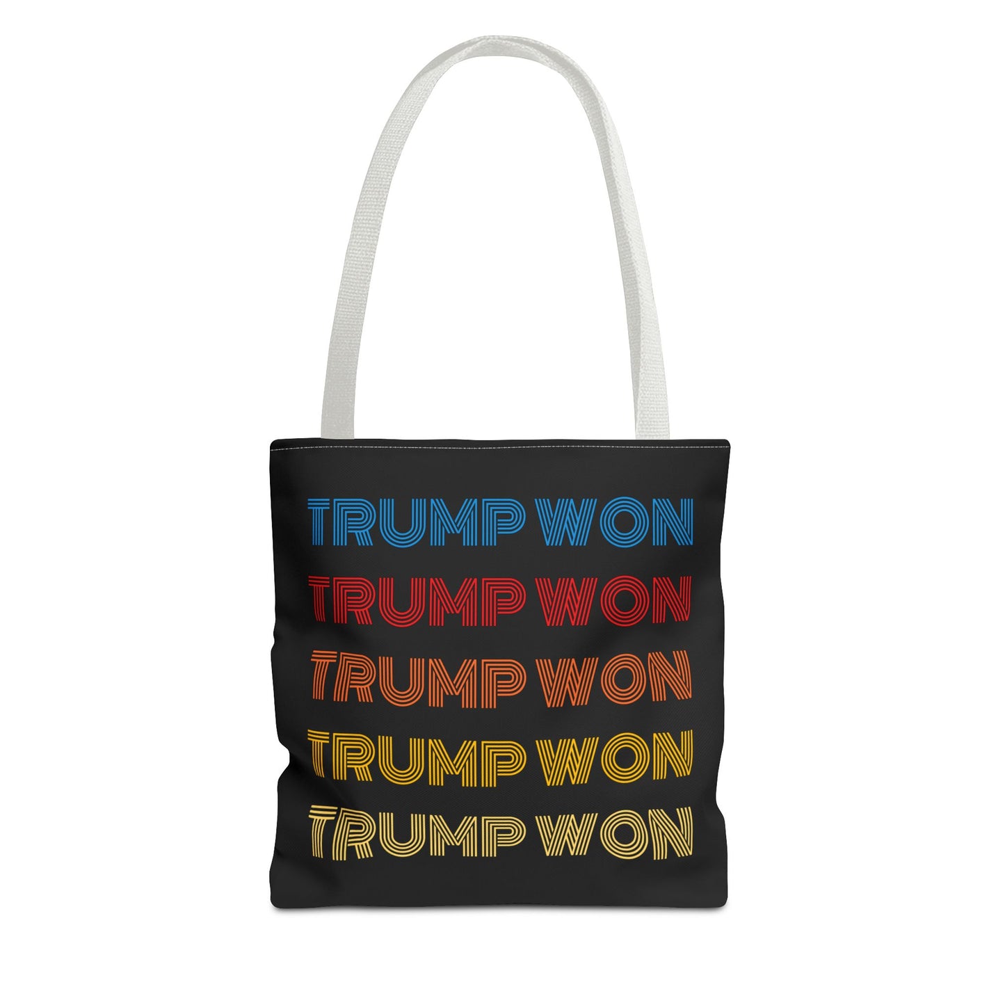 "Trump Won" Tote Bag