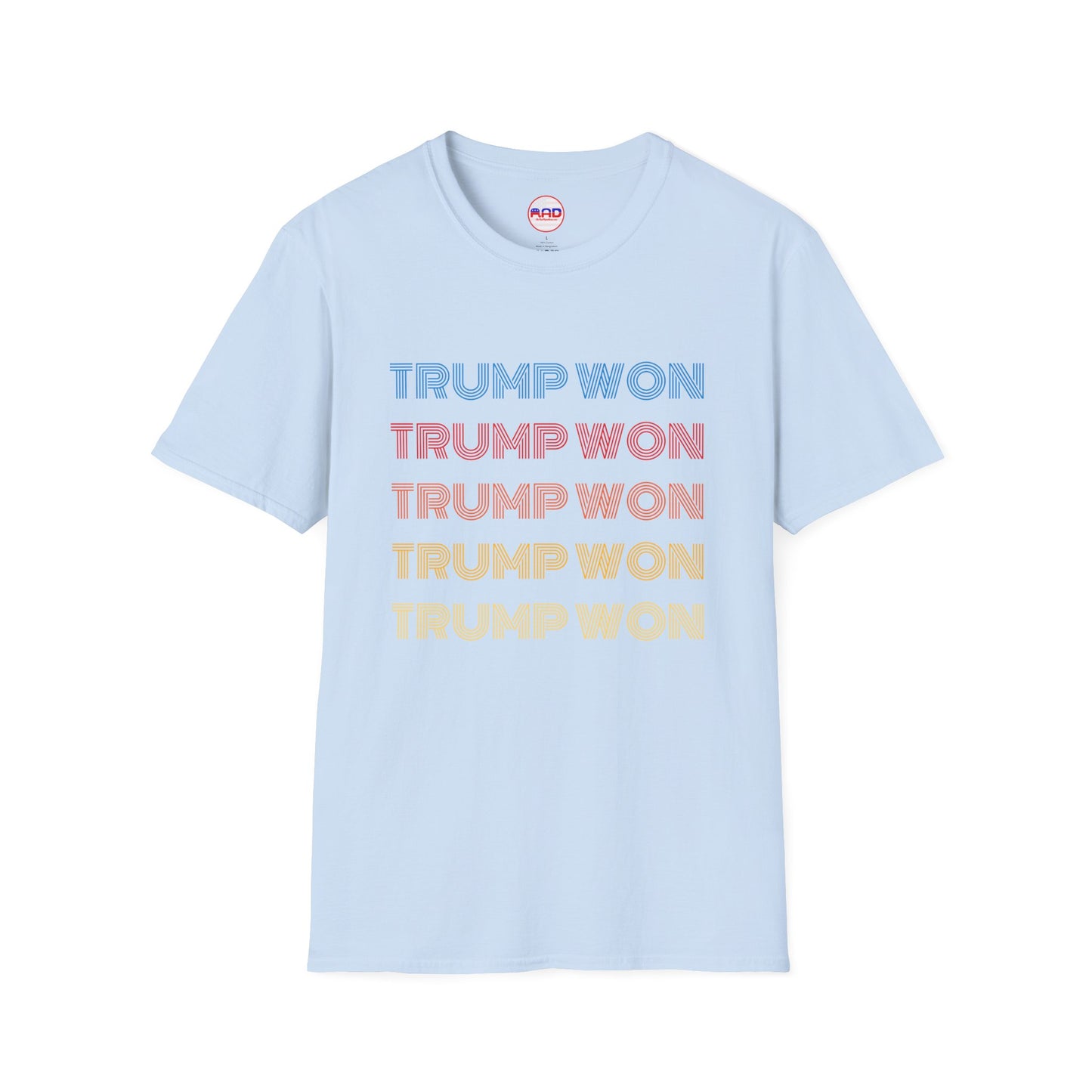 "Trump Won" T-Shirt