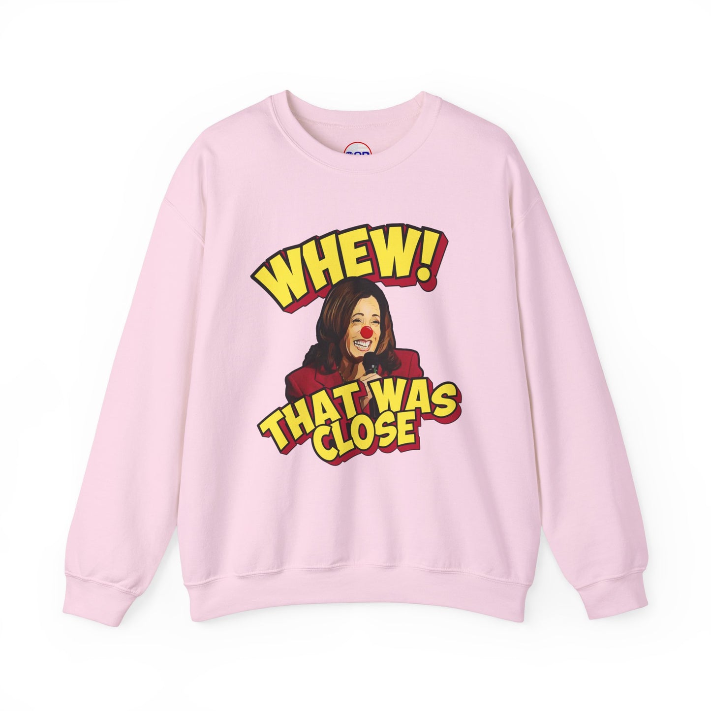 "WHEW!" Sweatshirt