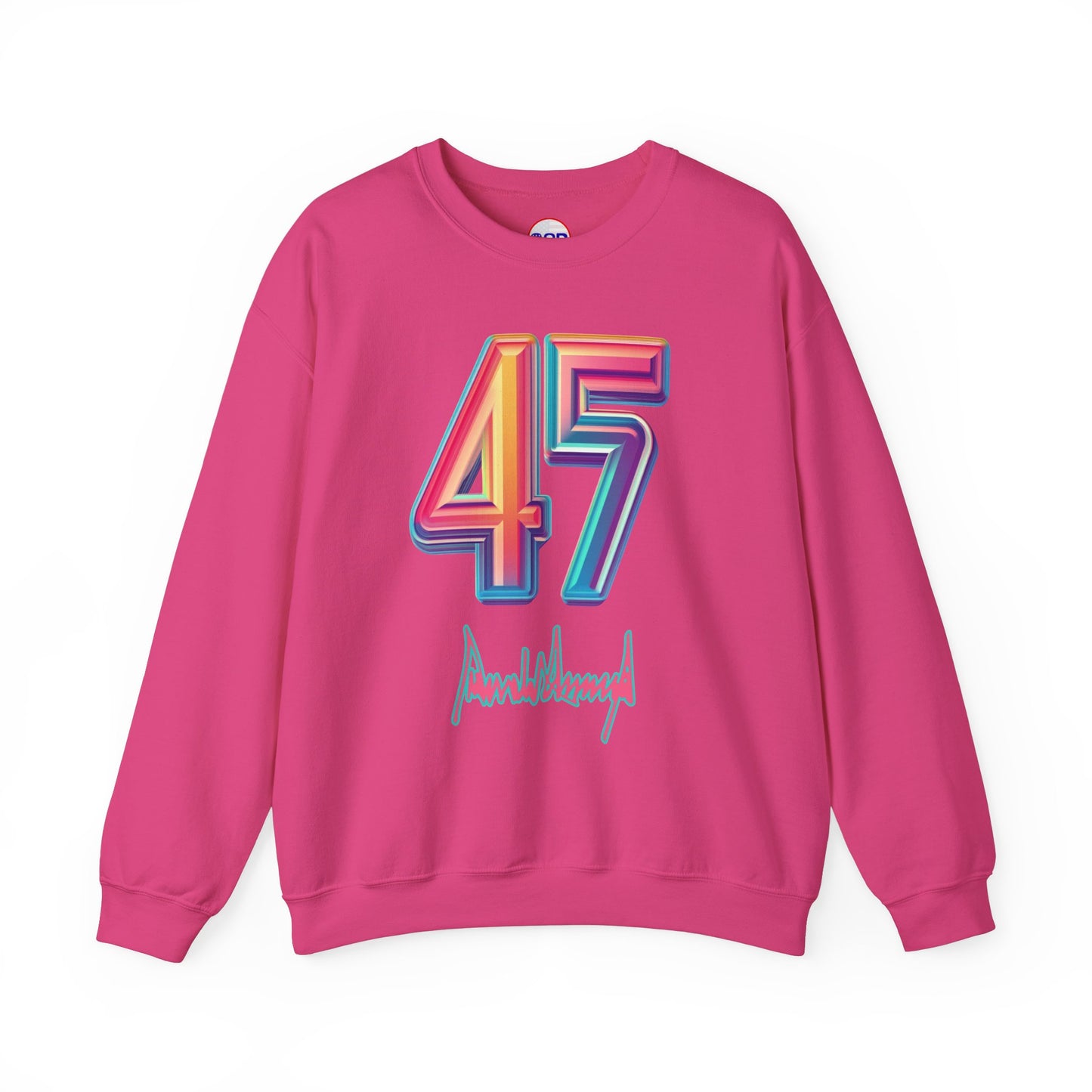 "Trump 45/7" Sweatshirt