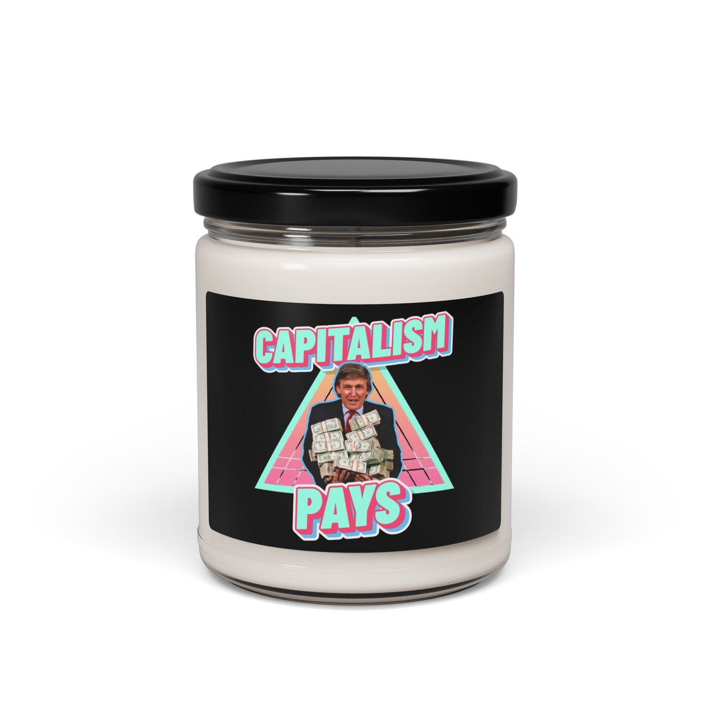 "Capitalism Pays" Candle
