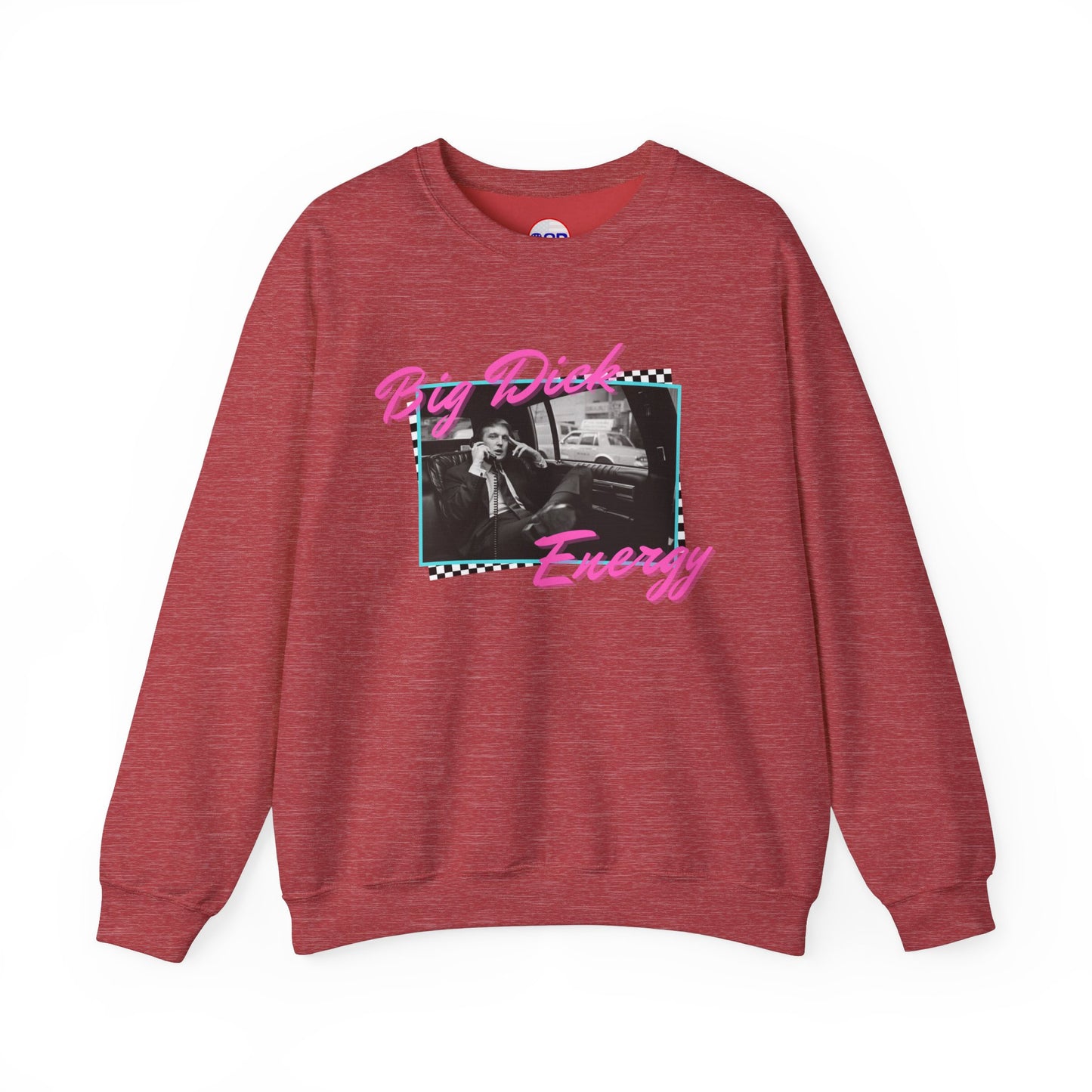 "Big Trump Energy" Sweatshirt