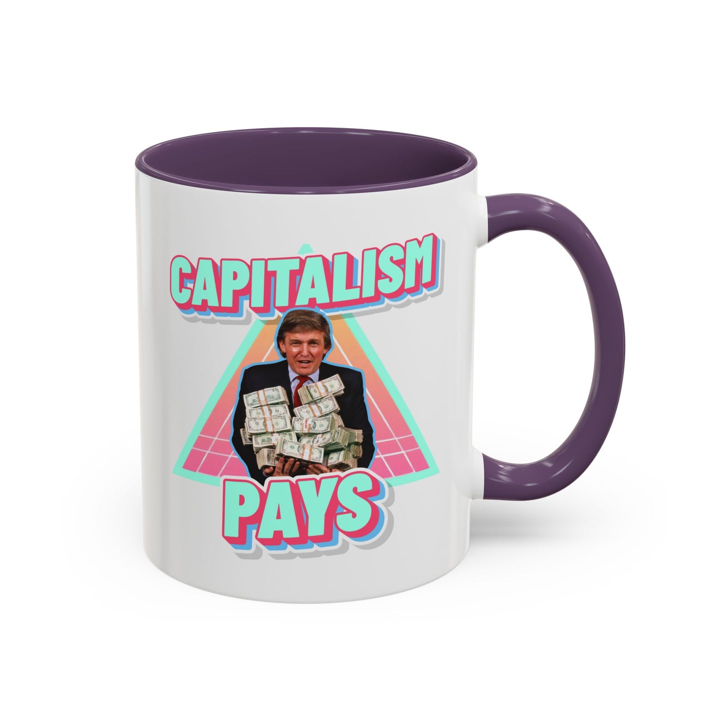 "Capitalism Pays" Coffee Mug