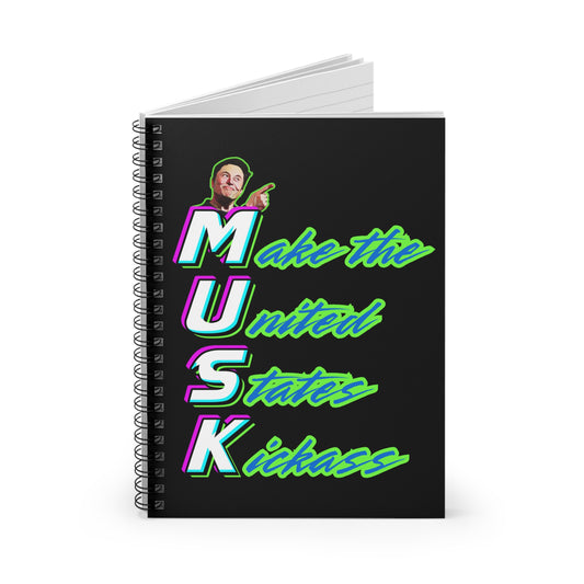 "Kickass Musk" Notebook