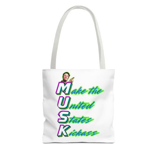 "Kickass Musk" Tote Bag