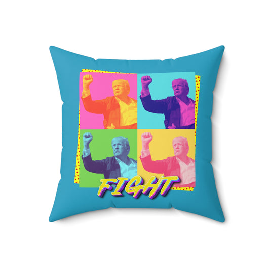 "Trump Fight" Pillow