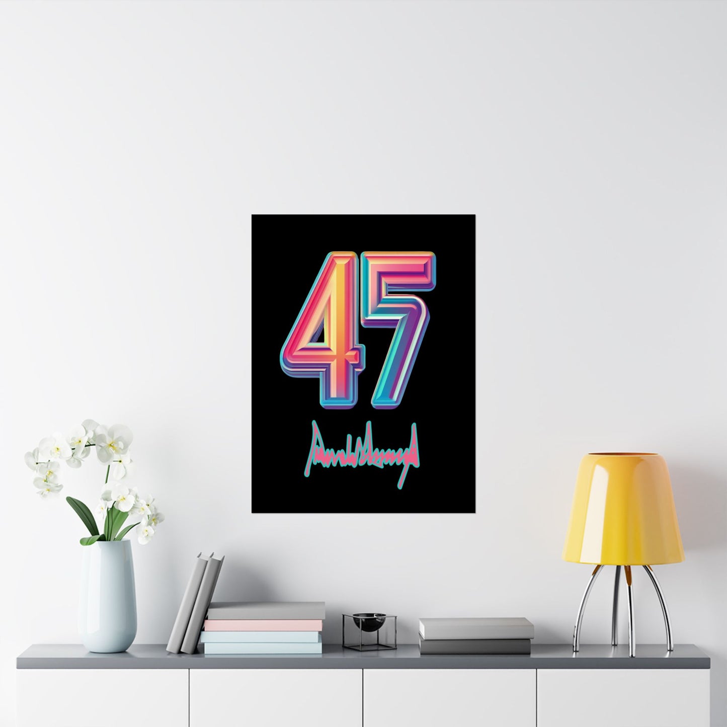 "Trump 45/7" Poster