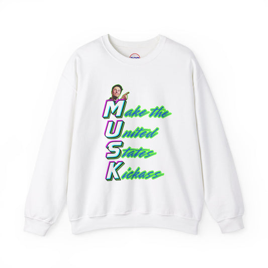"Kickass Musk" Sweatshirt
