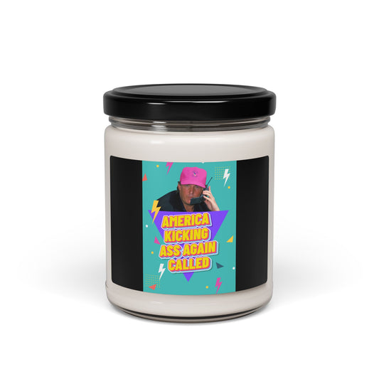 "America Kicking Ass Again Called" Candle