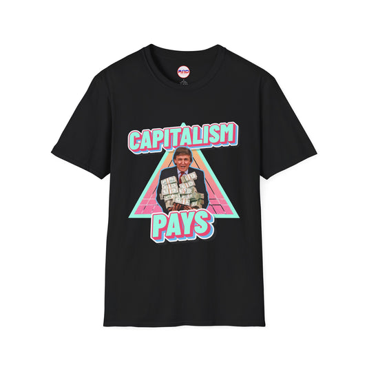 "Capitalism Pays" T-Shirt