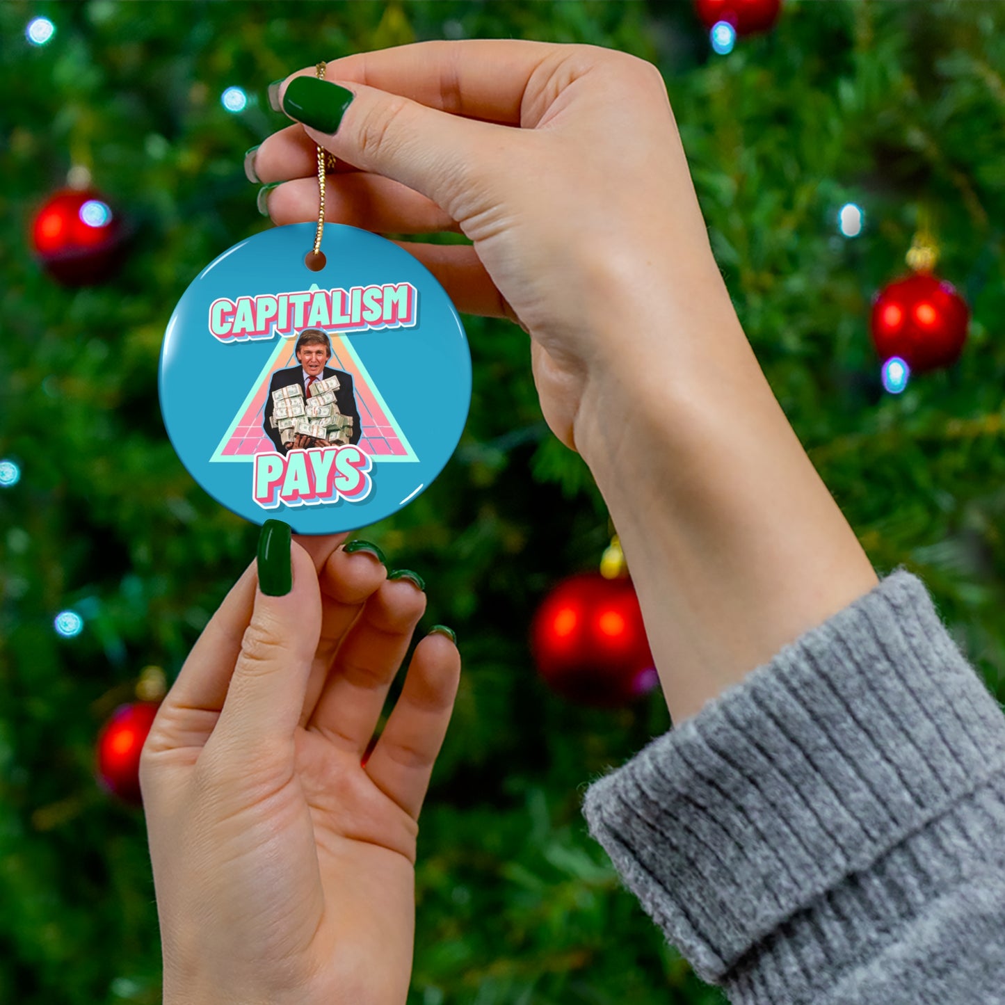 "Capitalism Pays" Ornament