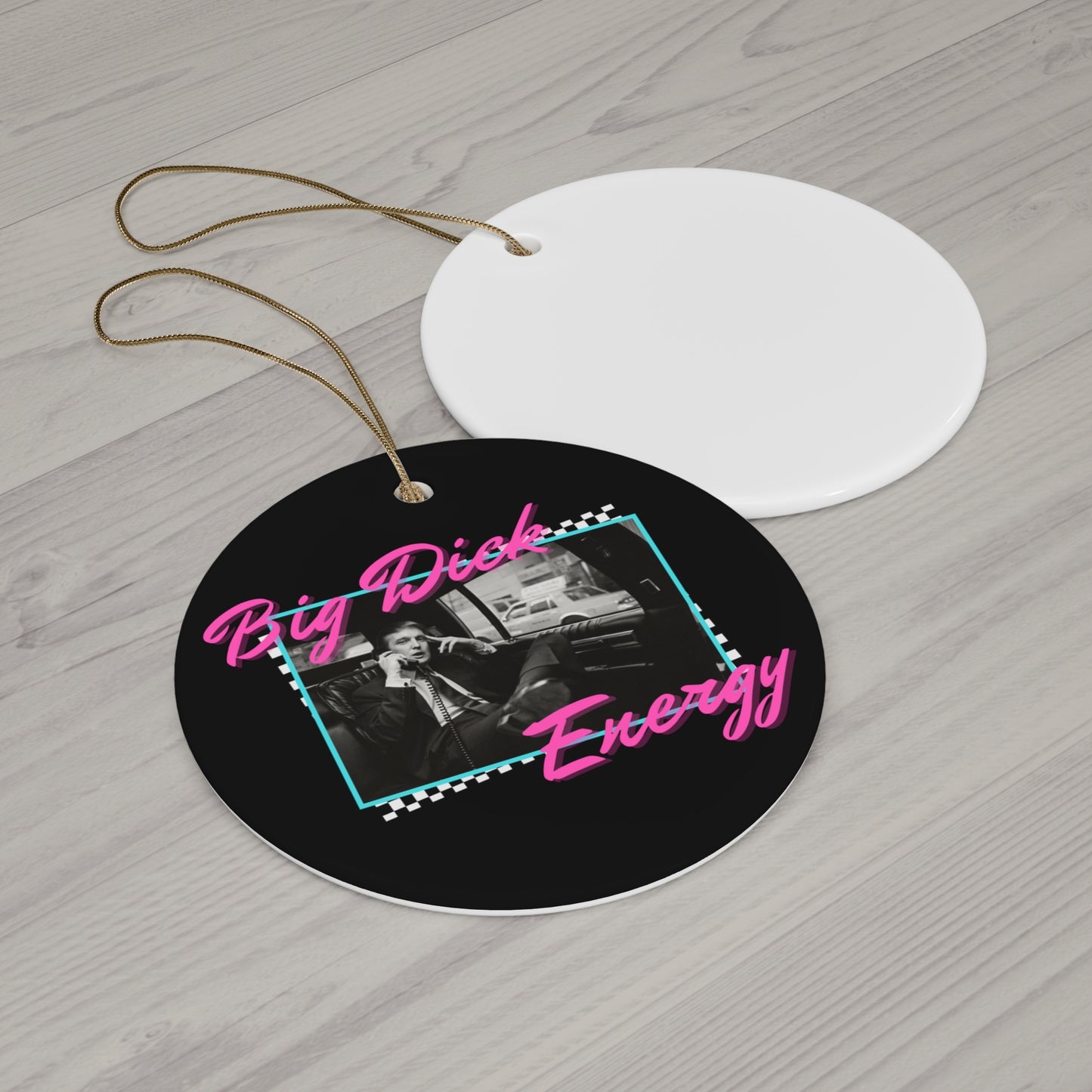"Big Trump Energy" Ornament
