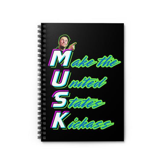 "Kickass Musk" Notebook