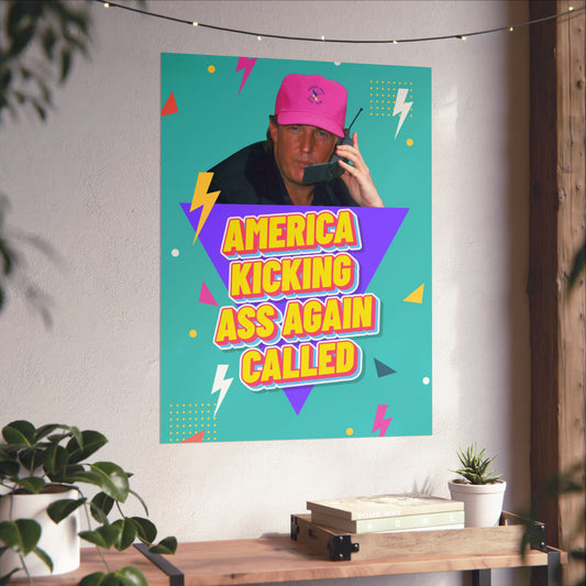 "American Kicking Ass Again Called" Poster