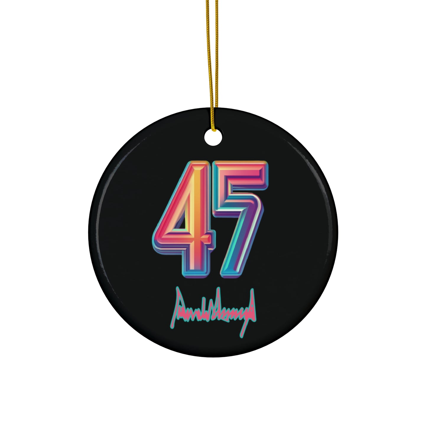 "Trump 45/7" Ornament