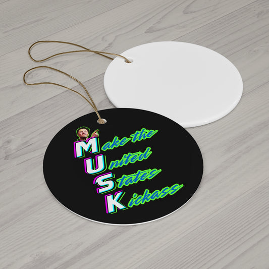 "Kickass Musk" Ornament