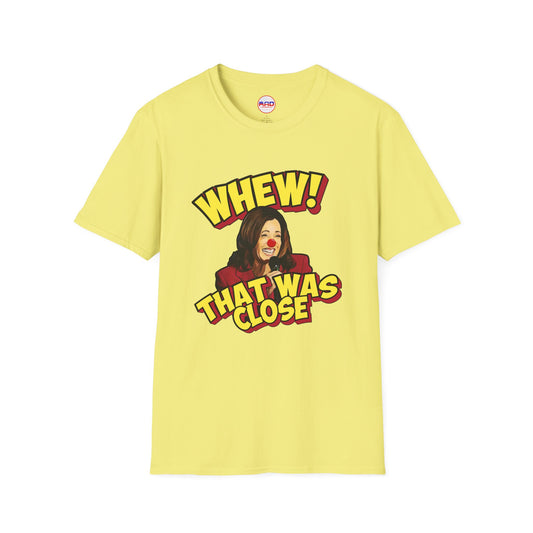 "WHEW!" T-Shirt