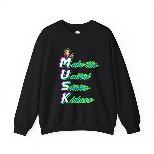 "Kickass Musk" Sweatshirt