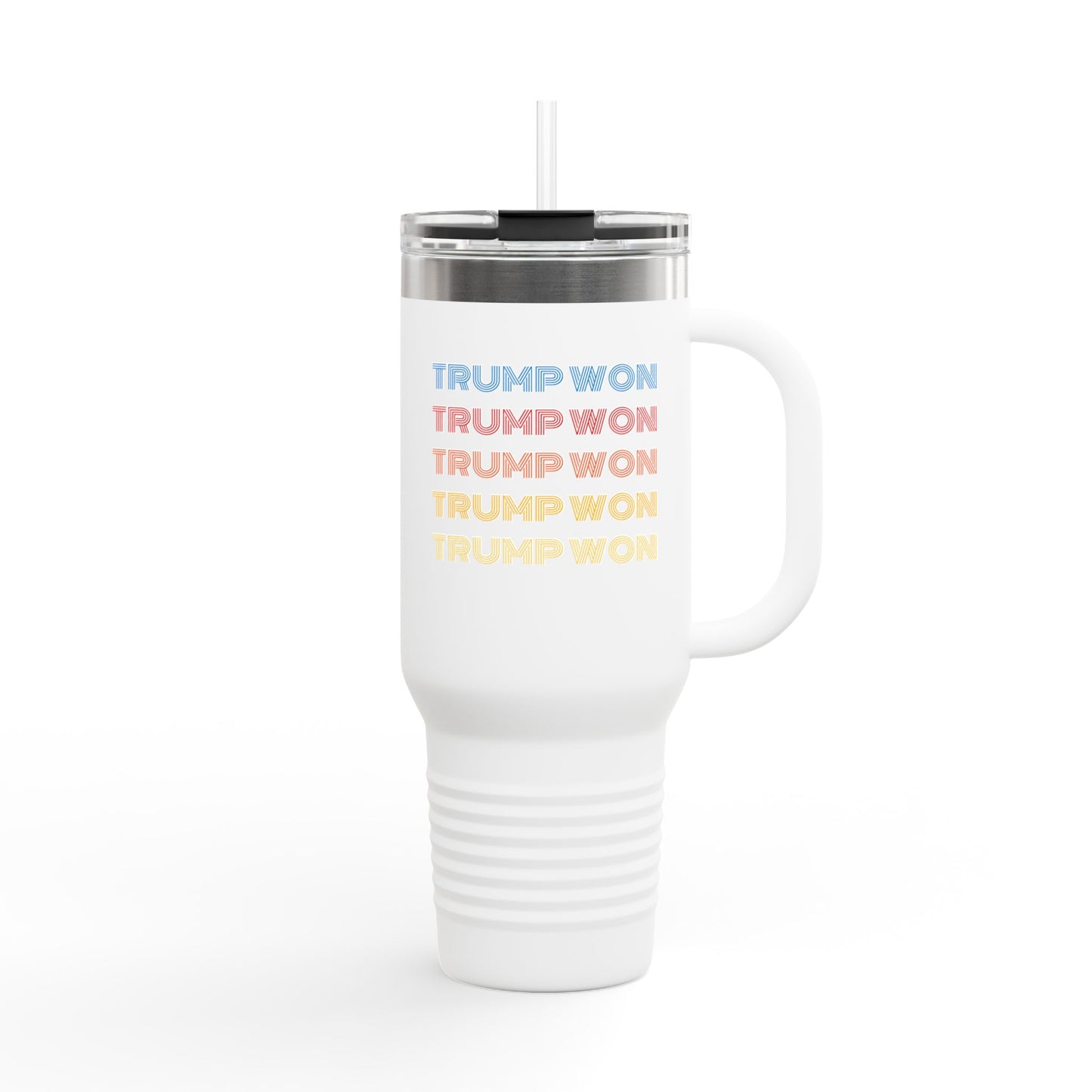"Trump Won" Tumbler